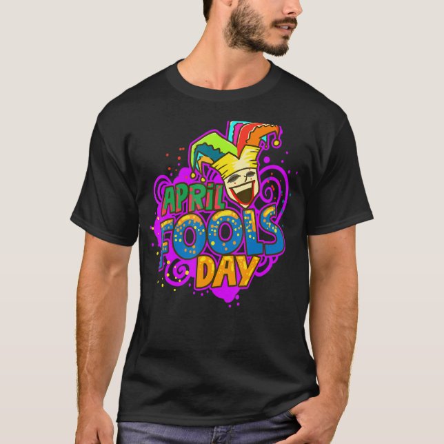 Jester Happy April Fool's Day Jokes Pranks Prankst T-Shirt (Front)