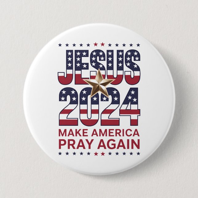 Jesus 2024 Make America Pray Again 7.5 Cm Round Badge (Front)