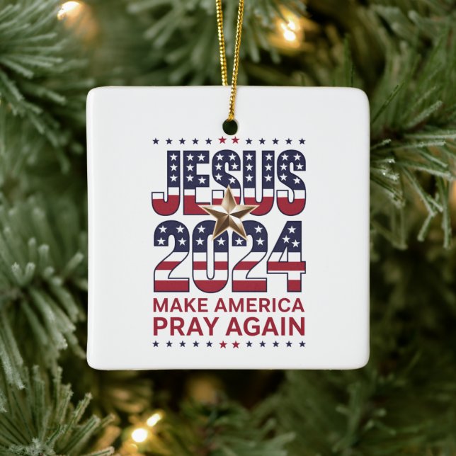Jesus 2024 Make America Pray Again Ceramic Ornament (Tree)