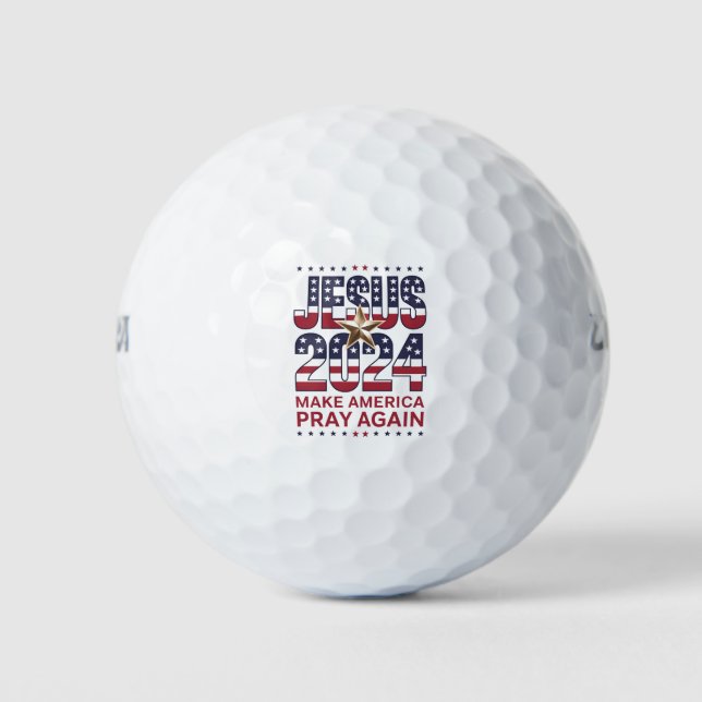 Jesus 2024 Make America Pray Again Golf Balls (Front)