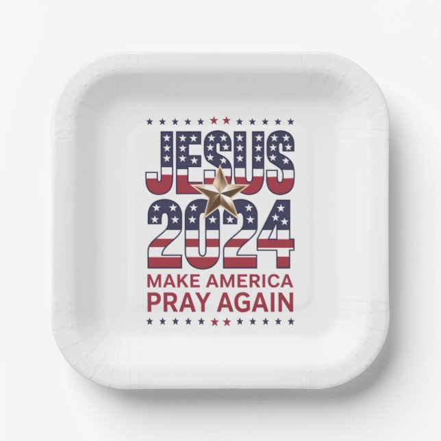 Jesus 2024 Make America Pray Again Paper Plate (Front)