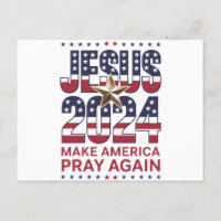 Jesus 2024 Make America Pray Again