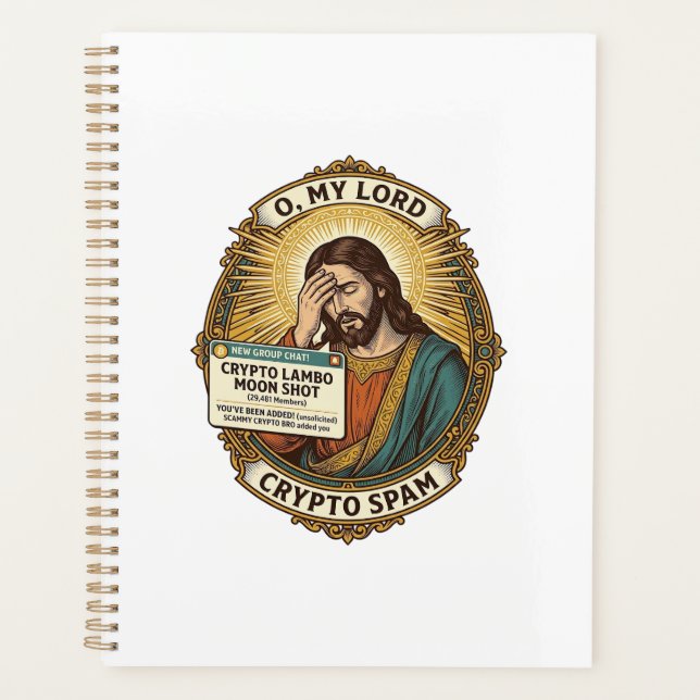 Jesus Added Spam Crypto Group Chat Annoyance Humou Planner (Front)