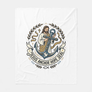 Jesus Anchor Hope Seal Jesus Anchor Hope Seal Chri Fleece Blanket