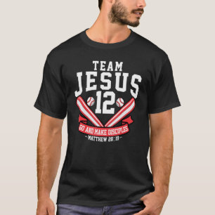 Jesus and Baseball Team Jesus Christian Matthew 28 T-Shirt