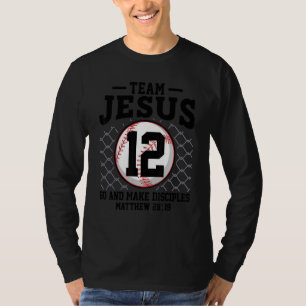 Jesus and Baseball Team Jesus Christian Matthew 28 T-Shirt