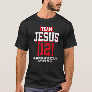 Jesus and Baseball Team Jesus Christian Matthew 28 T-Shirt