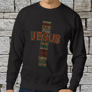 Jesus And Faith Cross Men's Christian Spanish Sweatshirt