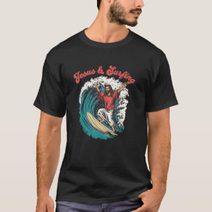 Jesus and Surfing Beach Funny Christian Meme Surf T-Shirt