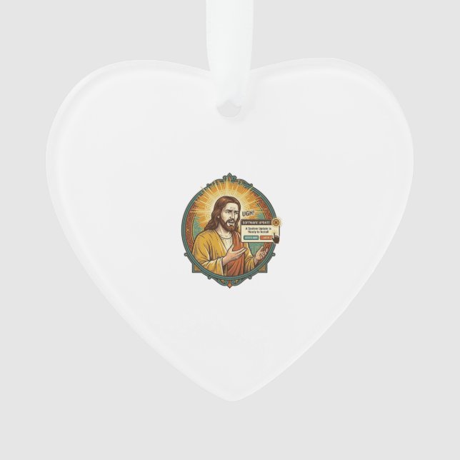 Jesus Annoying Software Update Pop Up Office Humou Ornament (Front)
