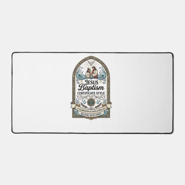Jesus Baptism Certificate Style Jesus Baptism Cert Desk Mat (Front)