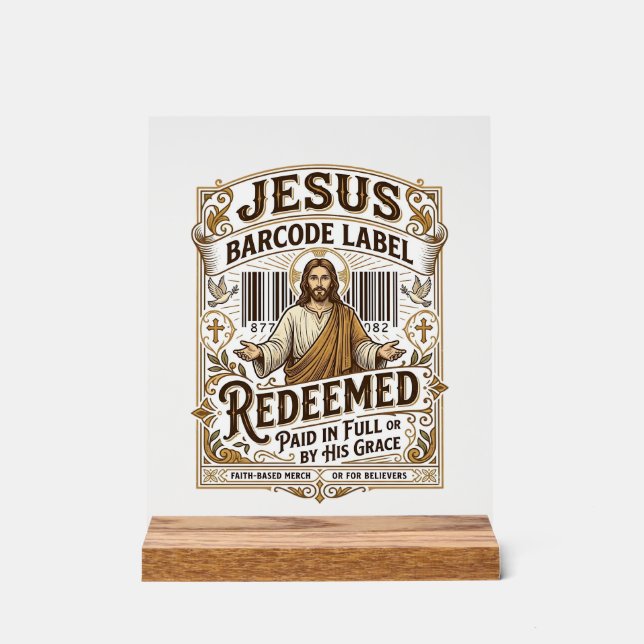 Jesus Barcode Label Redeemed Jesus Barcode Redeeme Acrylic Sign (Front)