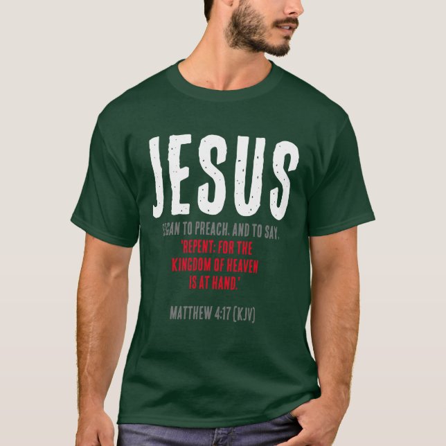 JESUS Began To Preach. Deep Forest Christmas T-Shirt (Front)
