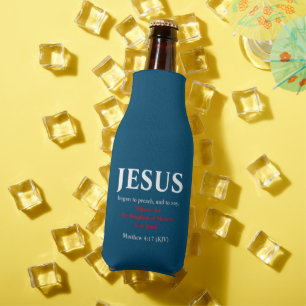 Jesus Began To Preach. Matthew 4:17 Bottle Cooler