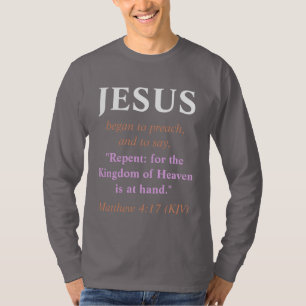 JESUS Began To Preach: Repent. Copper & White T-Shirt