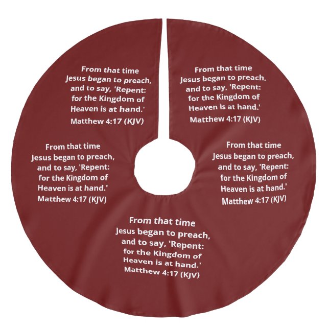 JESUS Began To Preach: Repent - Modern Christmas Brushed Polyester Tree Skirt (Front)