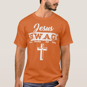 Jesus Believer God Worshiper SWAG Serve Worship An T-Shirt