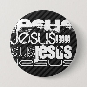 Jesus; Black & Dark Grey Stripes 7.5 Cm Round Badge