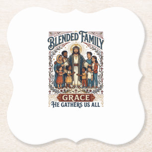 Jesus Blended Family Stepfamily Shirt Christian Gr Paper Coaster