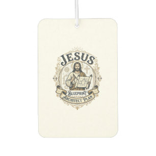 Jesus Blueprint Architect Plan Jesus Blueprint Arc Car Air Freshener