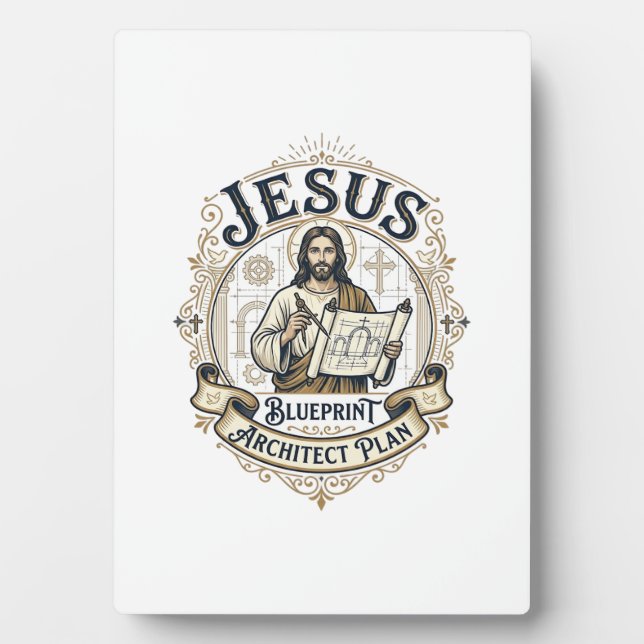 Jesus Blueprint Architect Plan Jesus Blueprint Arc Plaque (Front)