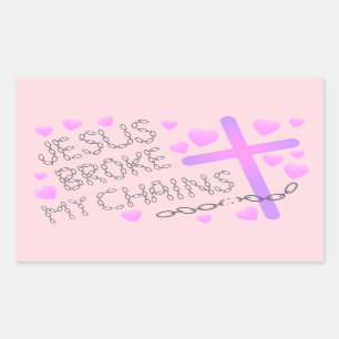 Jesus Broke My Chains Pink Cross Rectangular Sticker