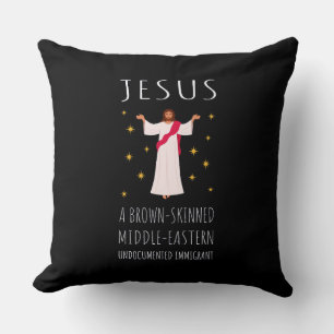 Jesus Brown-Skinned Undocumented Immigrant I Cushion