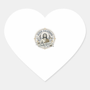 Jesus Calendar Daily Grace Jesus Calendar Daily Gr Heart Sticker