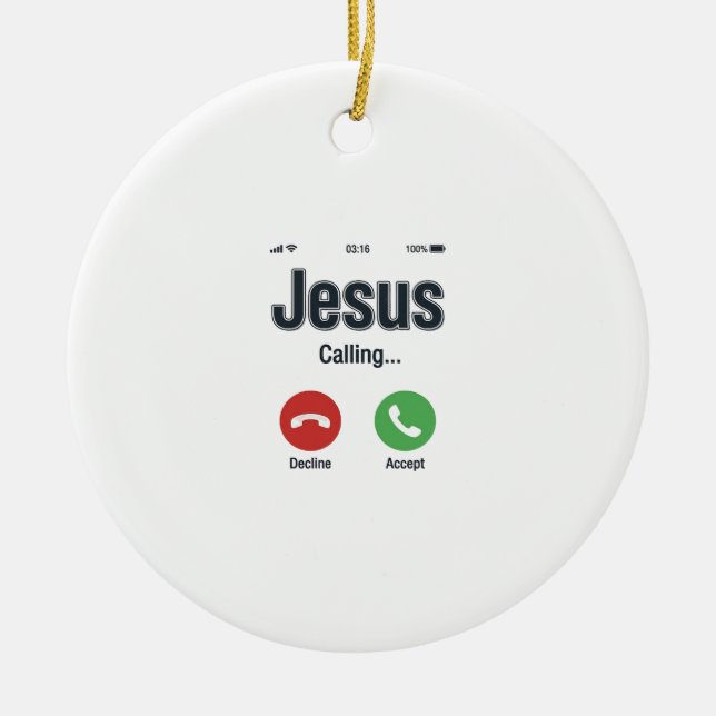 Jesus Calling Phone Screen Christian Shirt Design_ Ceramic Tree Decoration (Front)