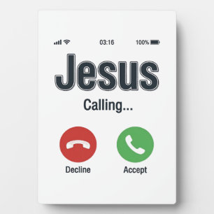 Jesus Calling Phone Screen Christian Shirt Design_ Plaque