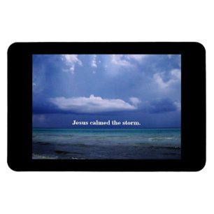 JESUS CALMED THE STORM MAGNET