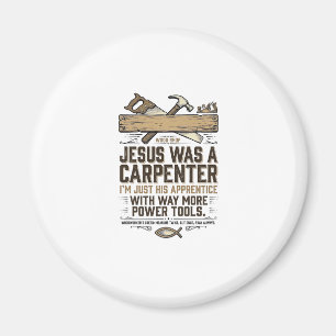 Jesus Carpenter Woodworker Apprentice Vintage Shir Magnet