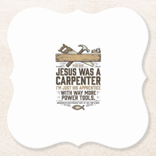 Jesus Carpenter Woodworker Apprentice Vintage Shir Paper Coaster