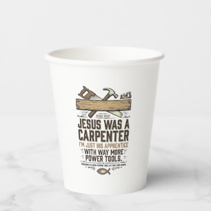Jesus Carpenter Woodworker Apprentice Vintage Shir Paper Cups