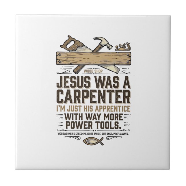 Jesus Carpenter Woodworker Apprentice Vintage Shir Tile (Front)