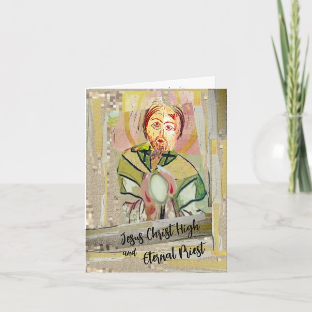 Jesus Christ and Eternal Priest  Card (Front)