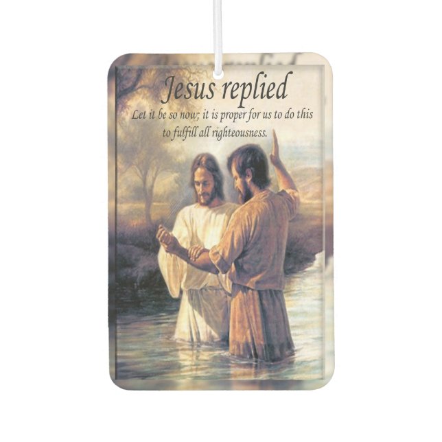 Jesus Christ Baptism by John image one Car Air Freshener (Front)