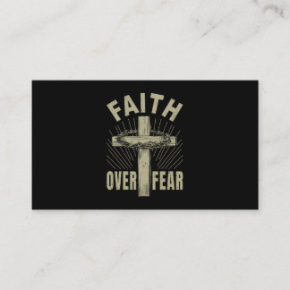 Jesus Christ Cross Faith Over Fear Business Card