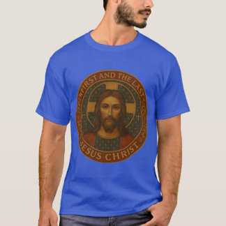 Jesus Christ First and the last boy T-Shirt