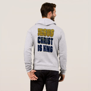 Jesus Christ Is King Christian Hoodie