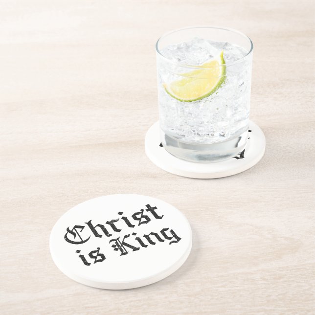 Jesus Christ Is King Gothic Blackletter Grunge Art Coaster (Side)