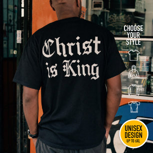 Jesus Christ Is King Gothic Blackletter Grunge Art T-Shirt