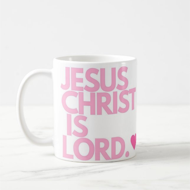 Jesus Christ is Lord Mug (Left)