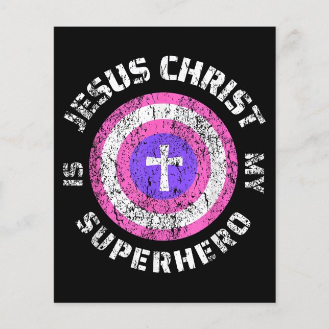 Jesus Christ Is My Superhero Jesus (Front)
