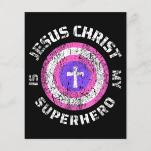 Jesus Christ Is My Superhero Jesus