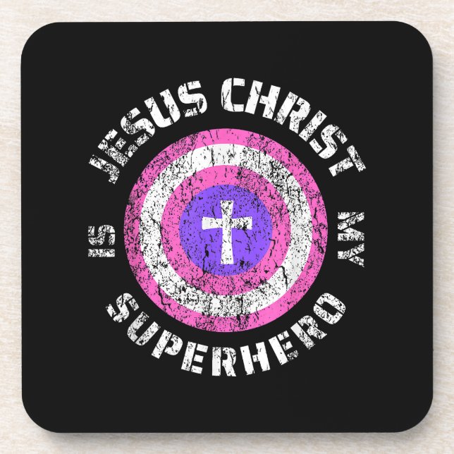 Jesus Christ Is My Superhero Jesus Coaster (Front)