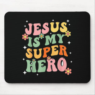 Jesus Christ Is My Superhero Jesus Loves You Funny Mouse Pad