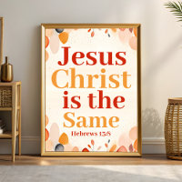  Jesus Christ is the same Boho Christian Wall Art