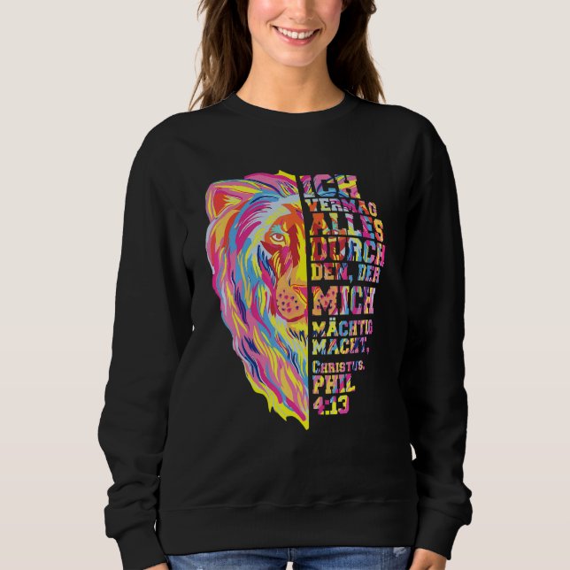 Jesus Christ Lion Of Juda Philipper 413 Sweatshirt (Front)