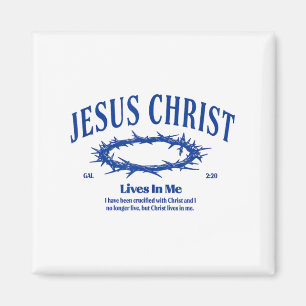 Jesus Christ Lives In Me Crown Of Thorn Bible Fait Magnet